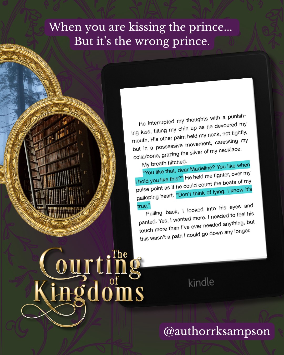 Oops... But he's such a good kisser! Which prince will Madeline choose?

About The Unending Kingdoms ⤵️

Madeline Parch has been summoned to the palace to compete for Prince Reignold’s hand in marriage. She didn’t account for his brother, his secrets, or her traitorous heart.

You would like The Courting of Kingdoms by R. K. Sampson, book one in The Unending Kingdoms, if you love high stakes fantasy with elaborate worlds where not every character makes it out alive.

Pitched as perfect for fans of Lightlark by Alex Aster and The Selection series by Kiera Cass, thirty women compete to marry the prince, break the curse, and save the kingdom in a dangerous romantasy love triangle.

The Courting of Kingdoms is available now in Kindle Unlimited, ebook, and two paperback versions.

Do you love behind the scenes content? The Courting of Kingdoms has a special edition with an alternate cover, called The Foreshadow Special Edition, also available on Amazon.

As for me, I'm Rebecca! All my books under this pen name feature plot twists, fantasy, and love that survives in the most difficult of circumstances. I've been writing since 2014, over ten years now.

#kindleunlimited